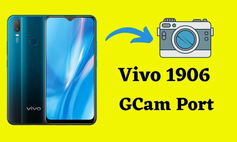 Best Google Camera for Vivo 1906